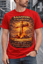 Salvation in No One Else – Acts 4:12 Tee - Image 2