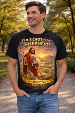 The Lord Is My Shepherd – Psalm 23:1 T-Shirt - Image 8