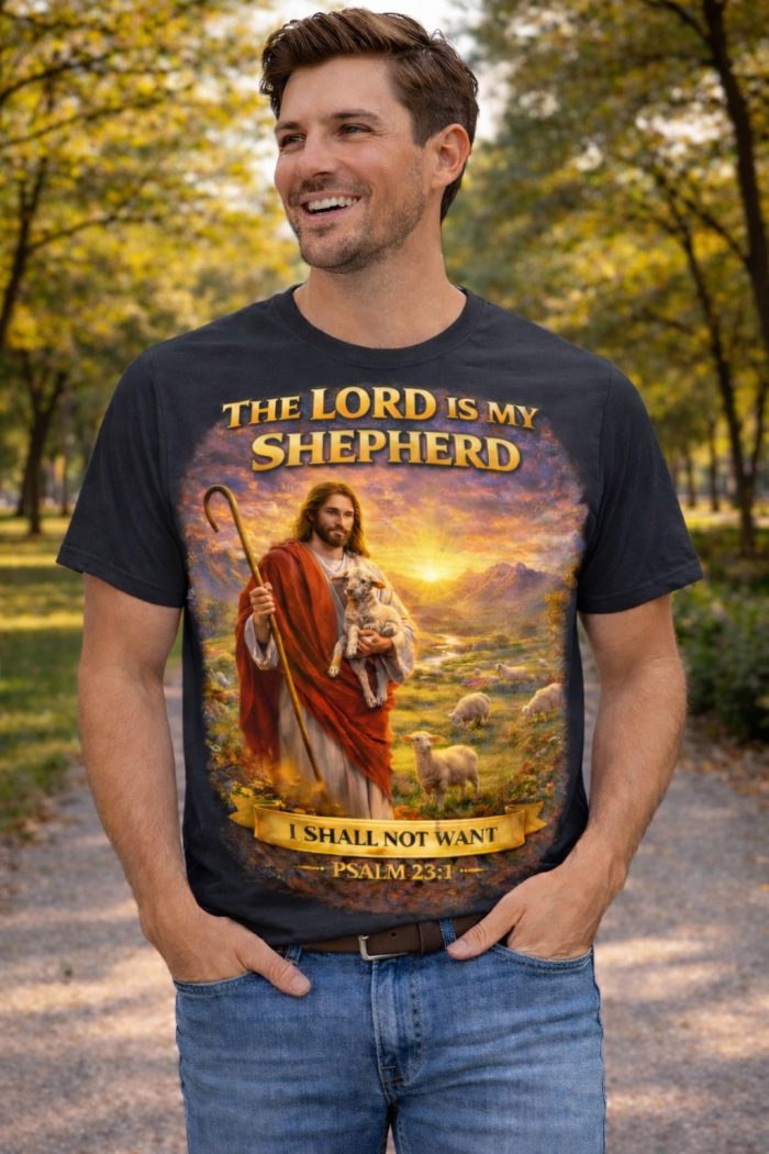 The Lord Is My Shepherd – Psalm 23:1 T-Shirt - Image 7