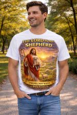 The Lord Is My Shepherd – Psalm 23:1 T-Shirt