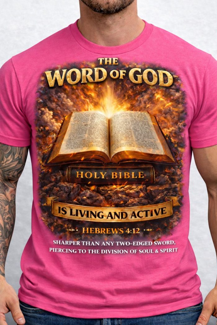 The Word of God – Hebrews 4:12 T-Shirt - Image 5